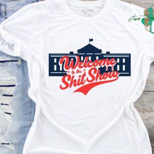 Welcome to the shit show Custom T shirt